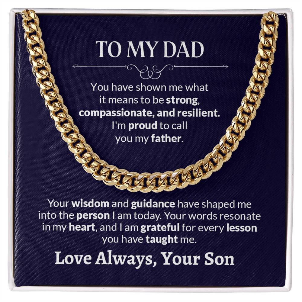 To My Dad | I'm proud To Call You My Father - Cuban Link Chain