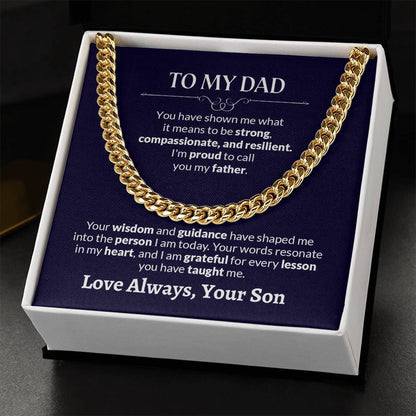 To My Dad | I'm proud To Call You My Father - Cuban Link Chain