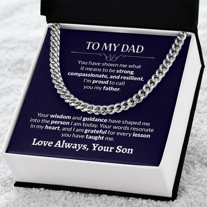 To My Dad | I'm proud To Call You My Father - Cuban Link Chain